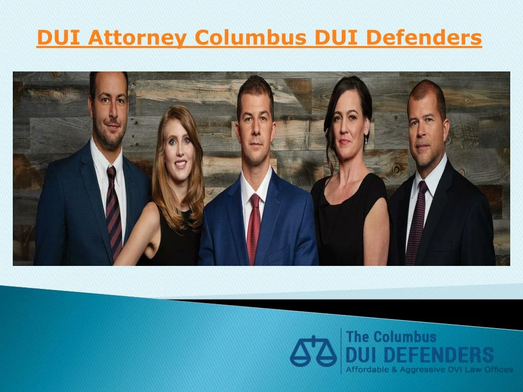 dui attorney columbus dui defenders