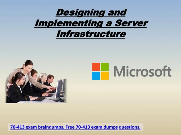 May Valid Microsoft 70-413 Dumps Questions - Microsoft 70-413 Braindumps Dumps4Download