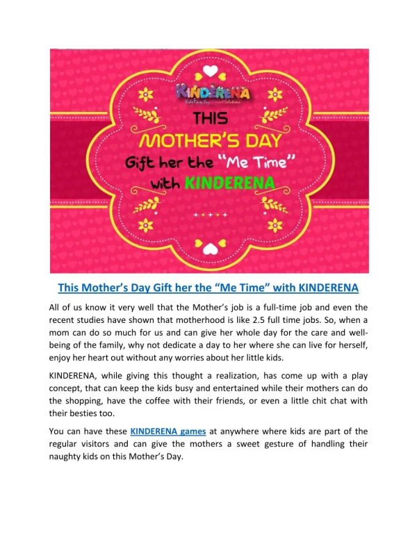 This Mother’s Day Gift her the “Me Time” with KINDERENA