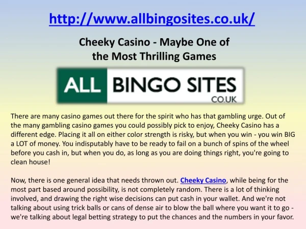 Cheeky Casino - Maybe One of the Most Thrilling Games