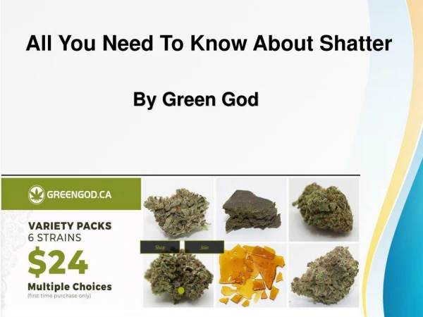 All You Need To Know About Shatter