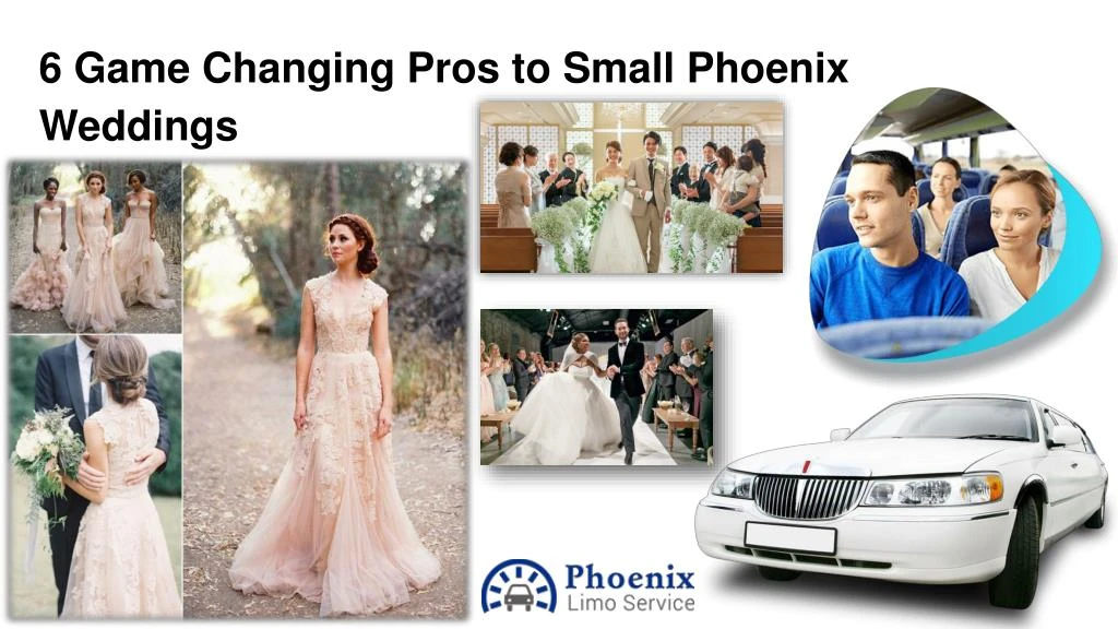 6 game changing pros to small phoenix weddings