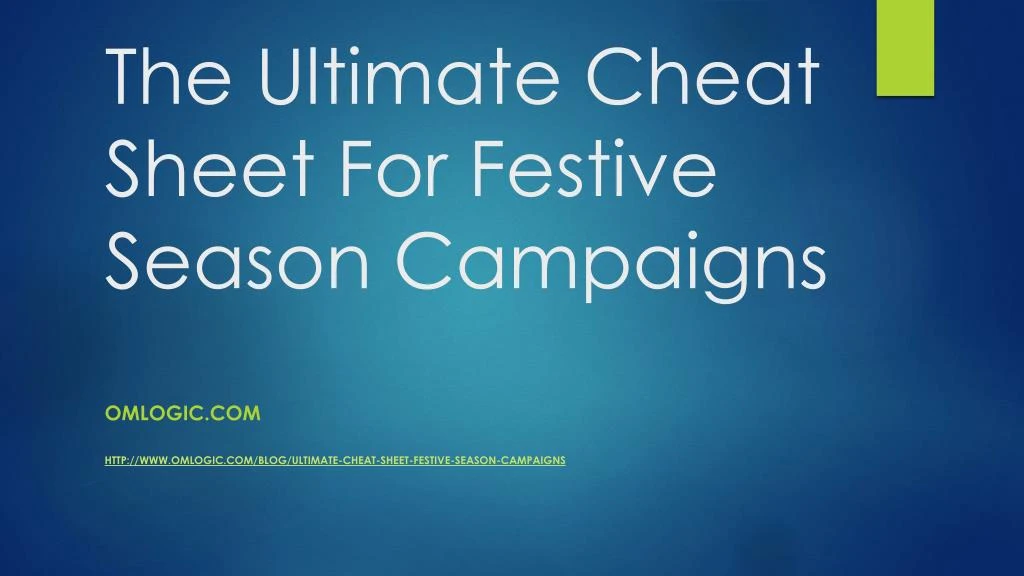 the ultimate cheat sheet for festive season campaigns