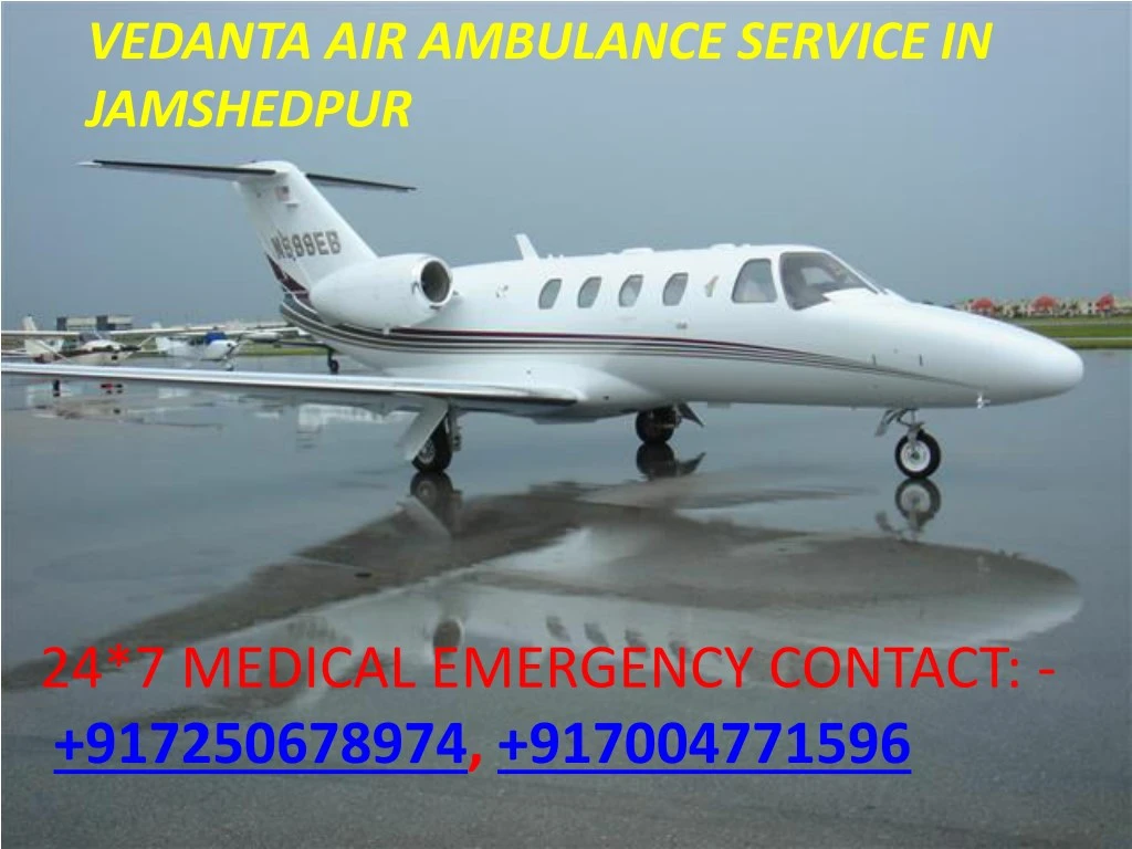 vedanta air ambulance service in jamshedpur