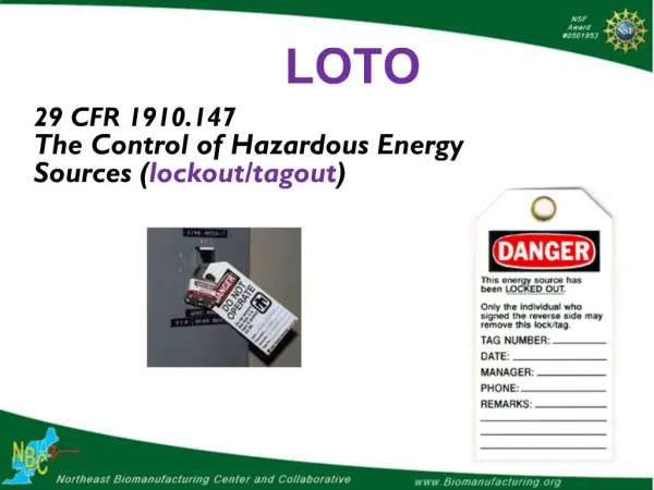29 CFR 1910.147 The Control of Hazardous Energy Sources lockout