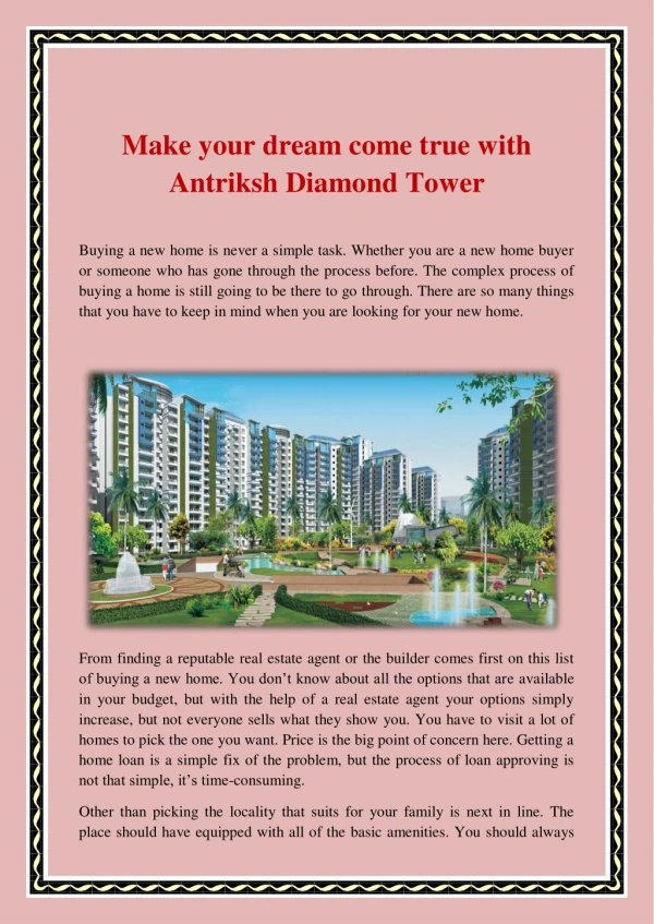 Make your dream come true with Antriksh Diamond Tower