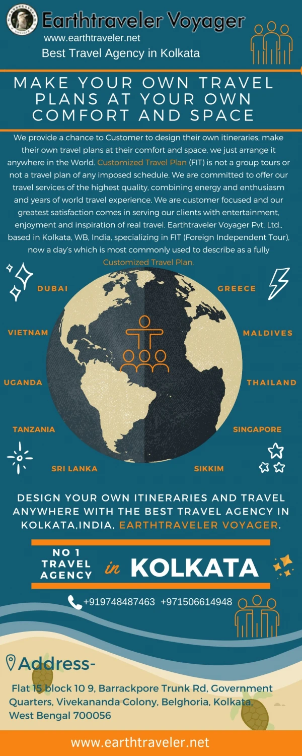 Make Your Own Travel Plans at Your Own Comfort and Space with Best Travel Agency in Kolkata,India, Earthtraveler Voyager