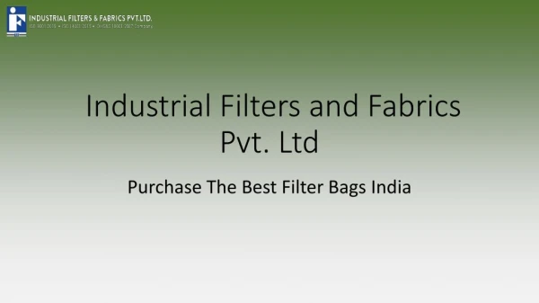 Superior Range of Filter Bags in India
