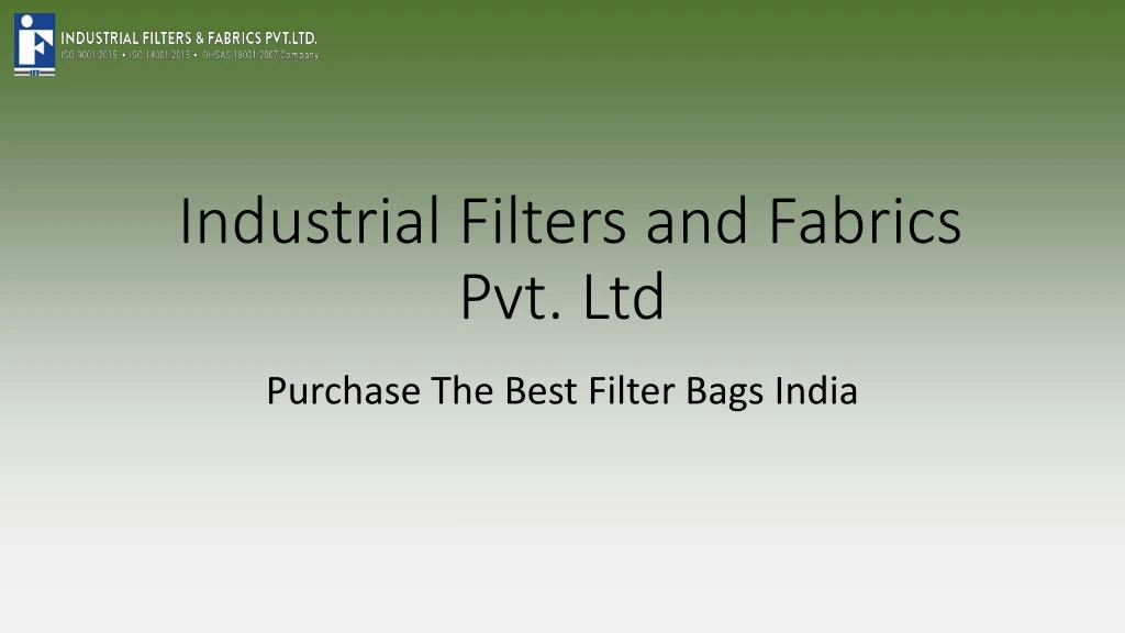 industrial filters and fabrics pvt ltd