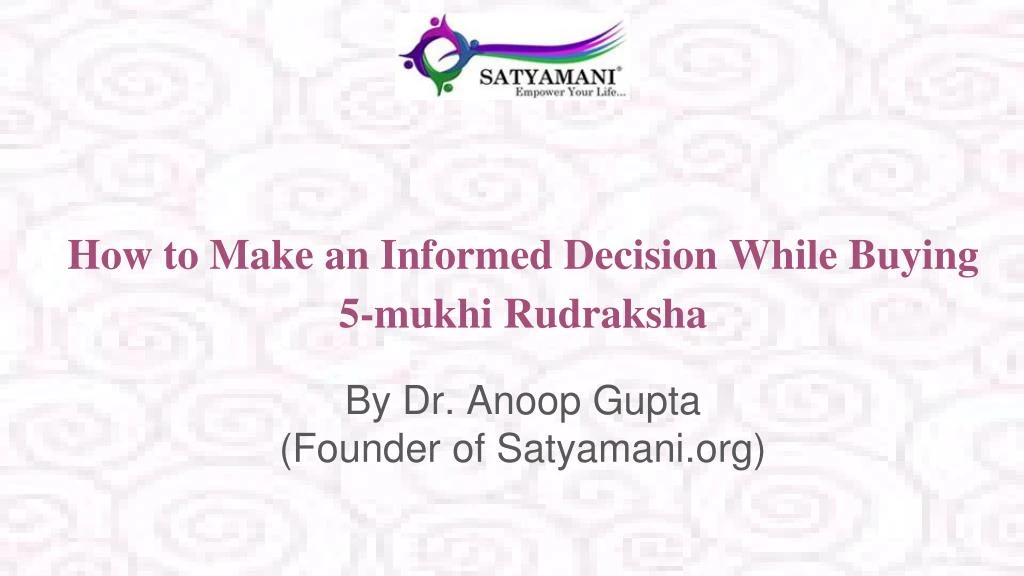how to make an informed decision while buying 5 mukhi rudraksha
