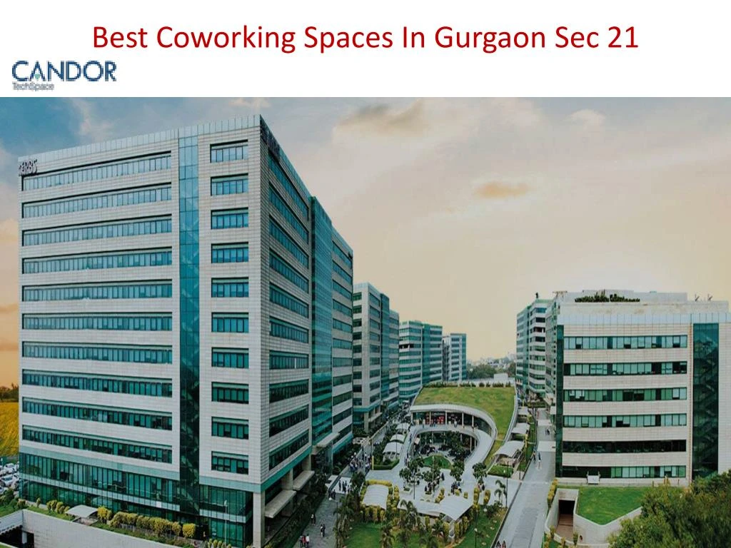 best coworking spaces in gurgaon sec 21