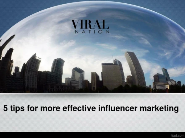 5 tips for more effective influencer marketing