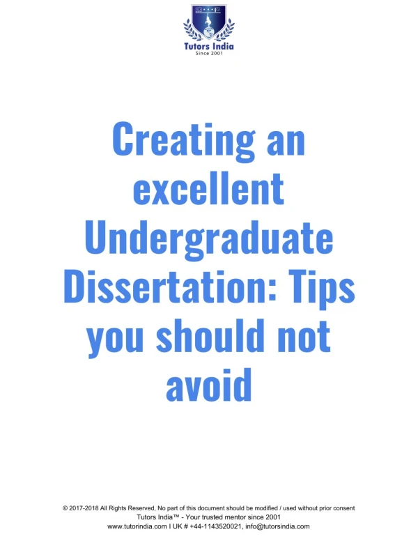 Creating an excellent undergraduate dissertation: Tips you should not avoid