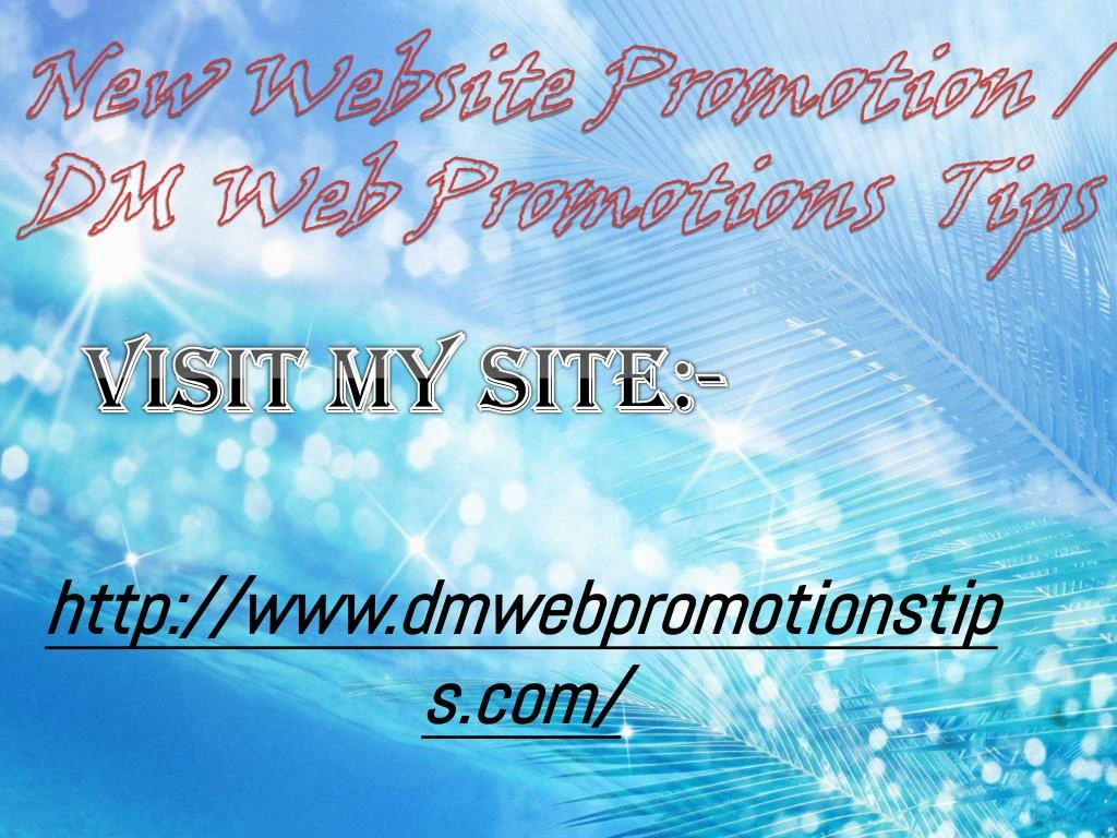 new website promotion dm web promotions tips