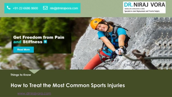 How to Treat the Most Common Sports Injuries by Dr Niraj Vora