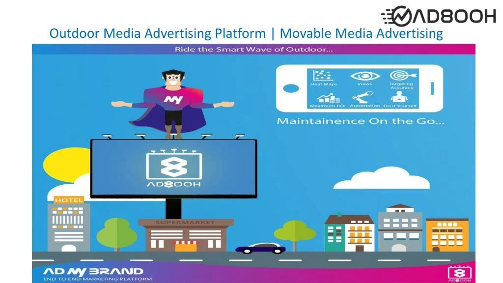 outdoor media advertising platform movable media