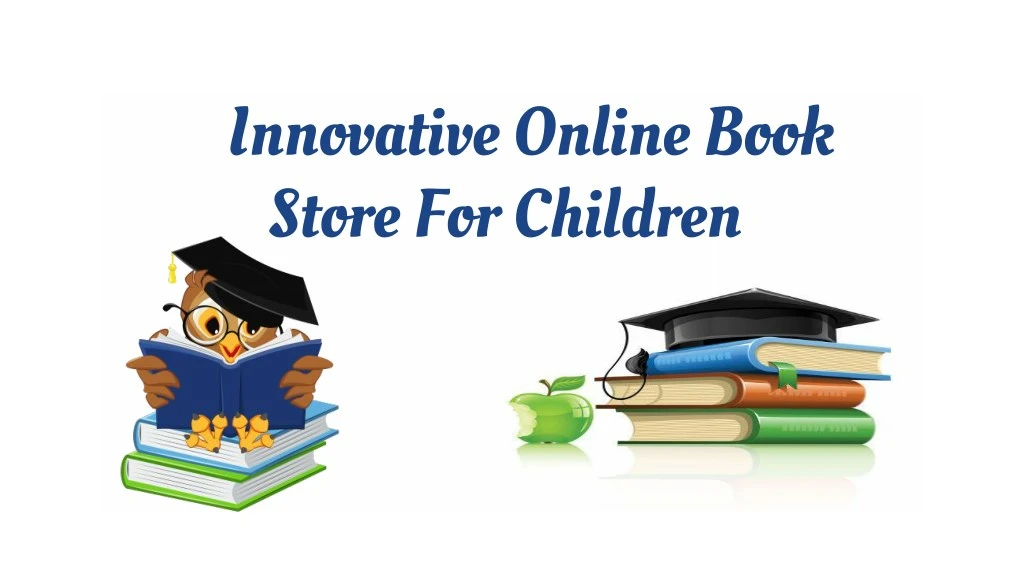 innovative online book store for children