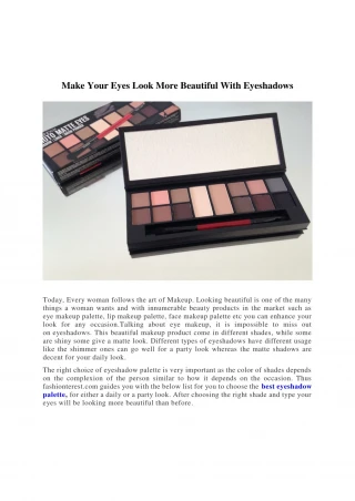 Make Your Eyes Look More Beautiful With Eyeshadows