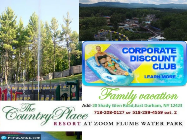 The Country place resort-one amongst the best Family Vacation place