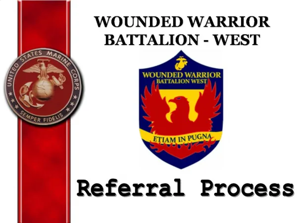 WOUNDED WARRIOR BATTALION - WEST