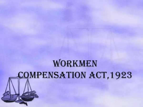 WORKMEN COMPENSATION ACT,1923