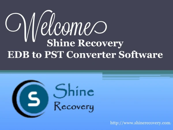 Shine EDB to PST Converter Software