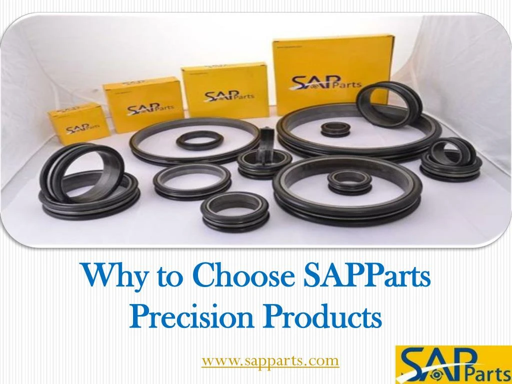 why to choose sapparts precision products