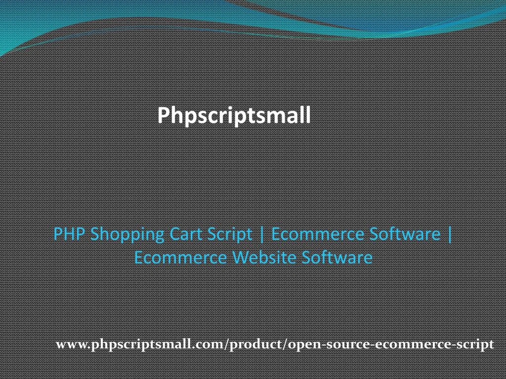 php shopping cart script ecommerce software ecommerce website software