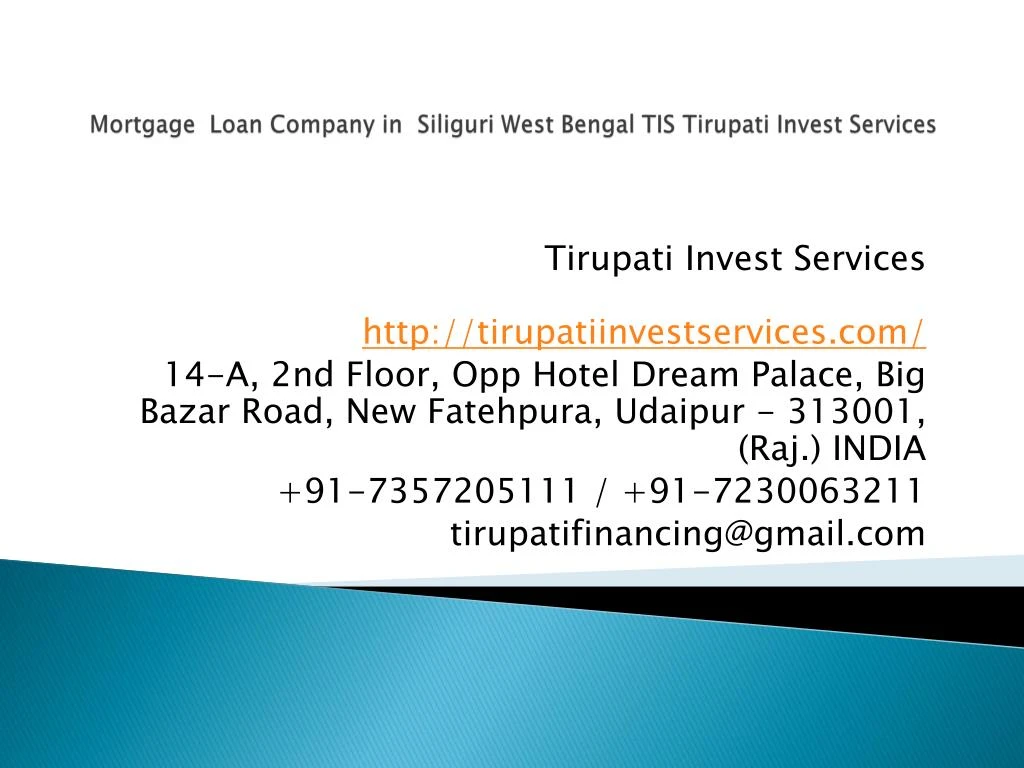 mortgage loan company in siliguri west bengal tis tirupati invest services