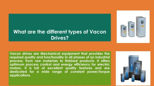 What Are The Different Types of Vacon Drives?