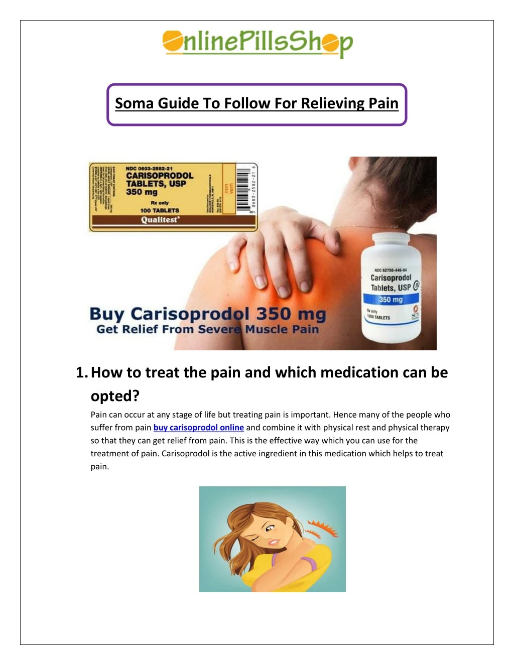 soma guide to follow for relieving pain