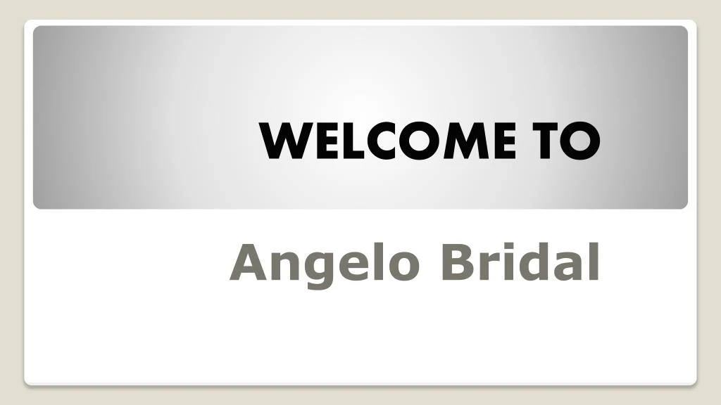 welcome to angelo bridal
