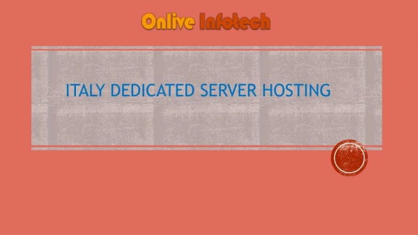 Italy Dedicated Server Hosting Company