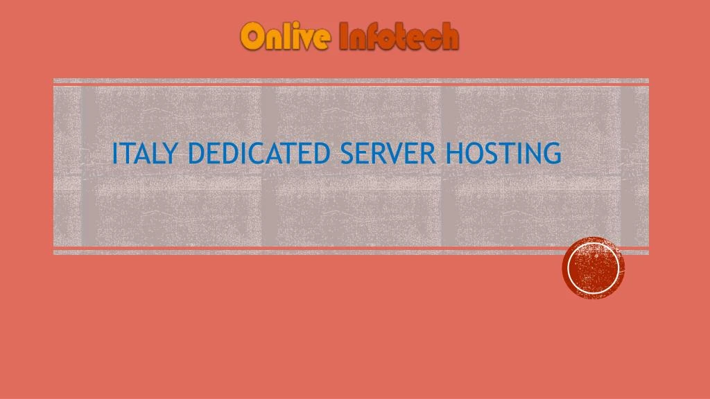 italy dedicated server hosting