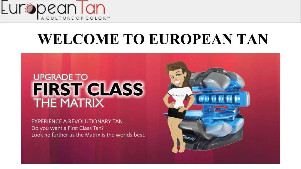 welcome to european tan