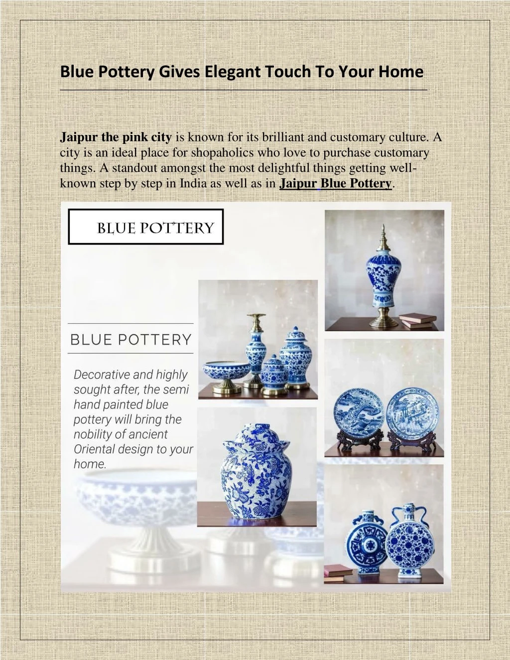 blue pottery gives elegant touch to your home