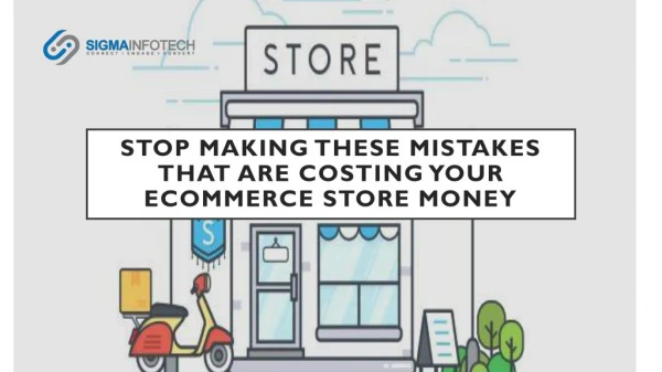Stop Making These Mistakes that Are Costing Your Ecommerce Store Money