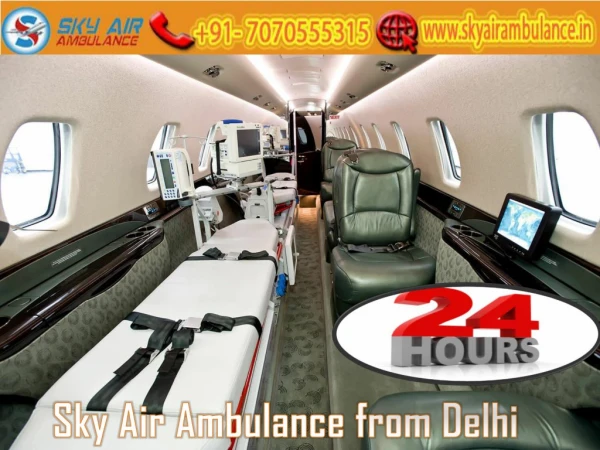 Receive Sky Air Ambulance at a Low Cost from Delhi