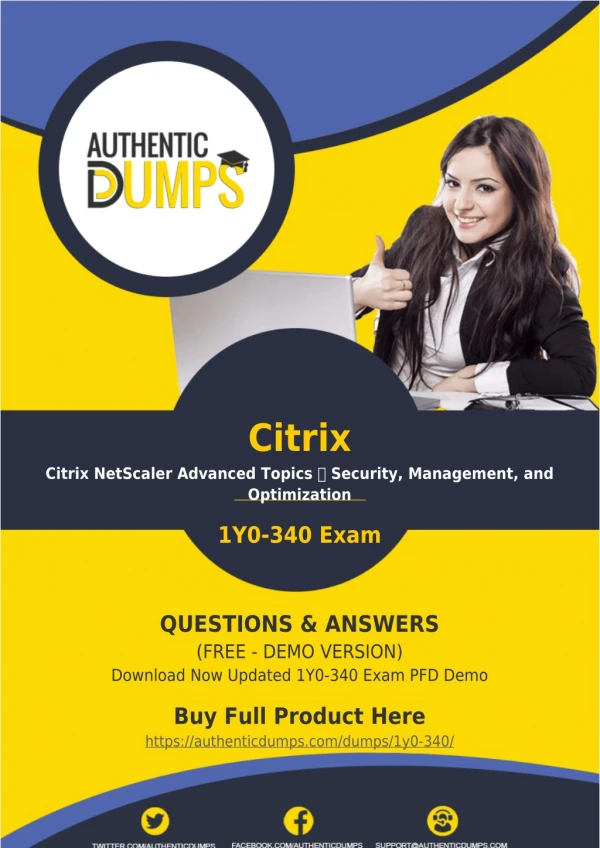 1Y0-340 Dumps PDF - Ready to Pass for Citrix 1Y0-340 Exam