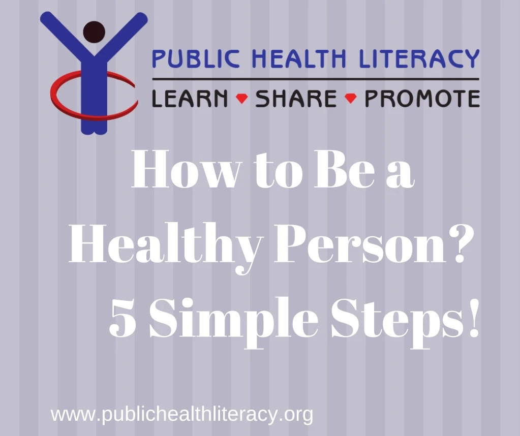 how to be a healthy person 5 simple steps