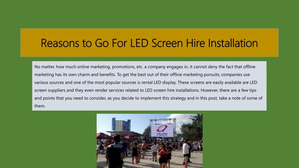 reasons to go for led screen hire installation