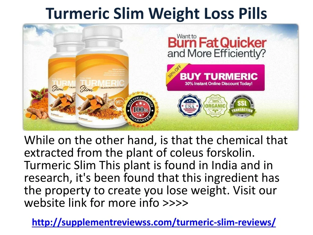 turmeric slim weight loss pills