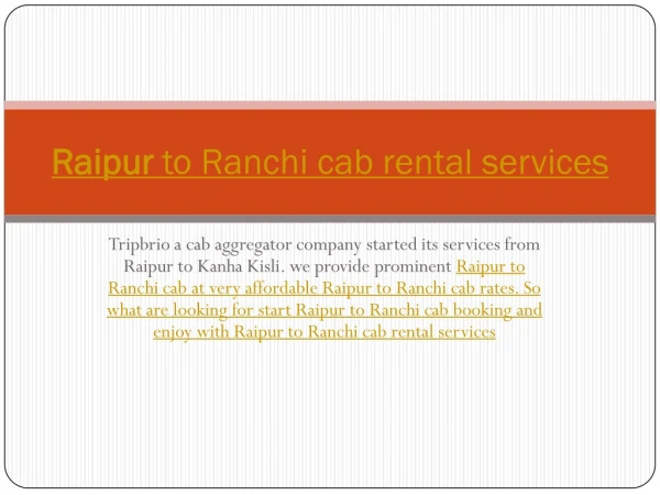 Raipur to Ranchi cab rental services