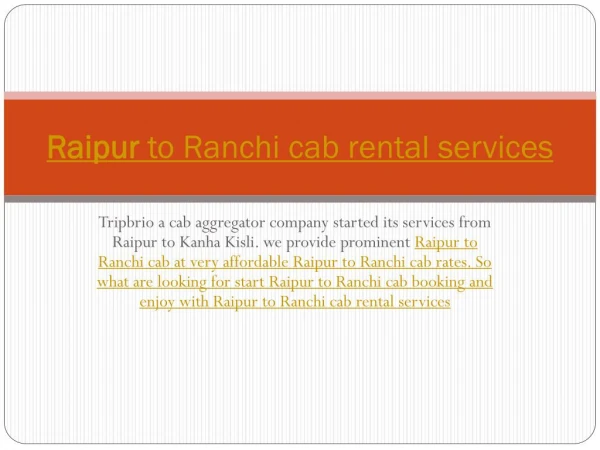 Raipur to Ranchi cab rental services