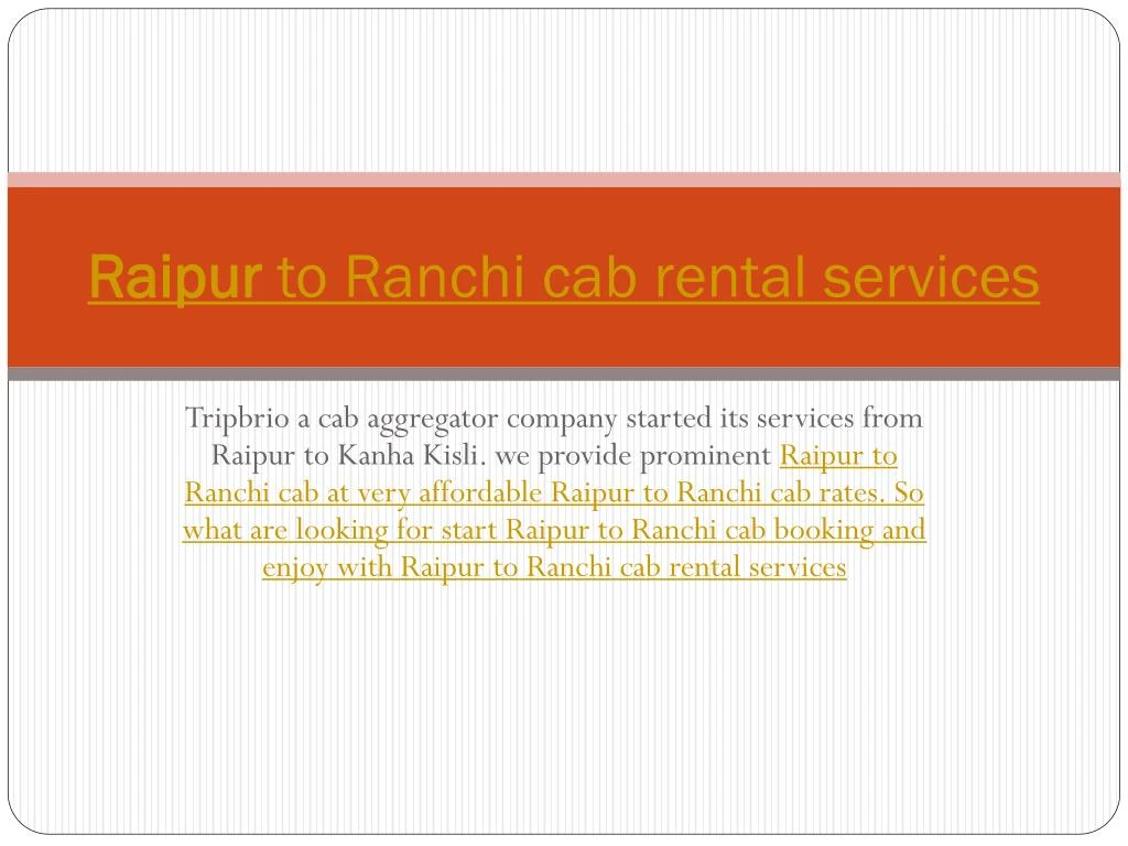 raipur to ranchi cab rental services