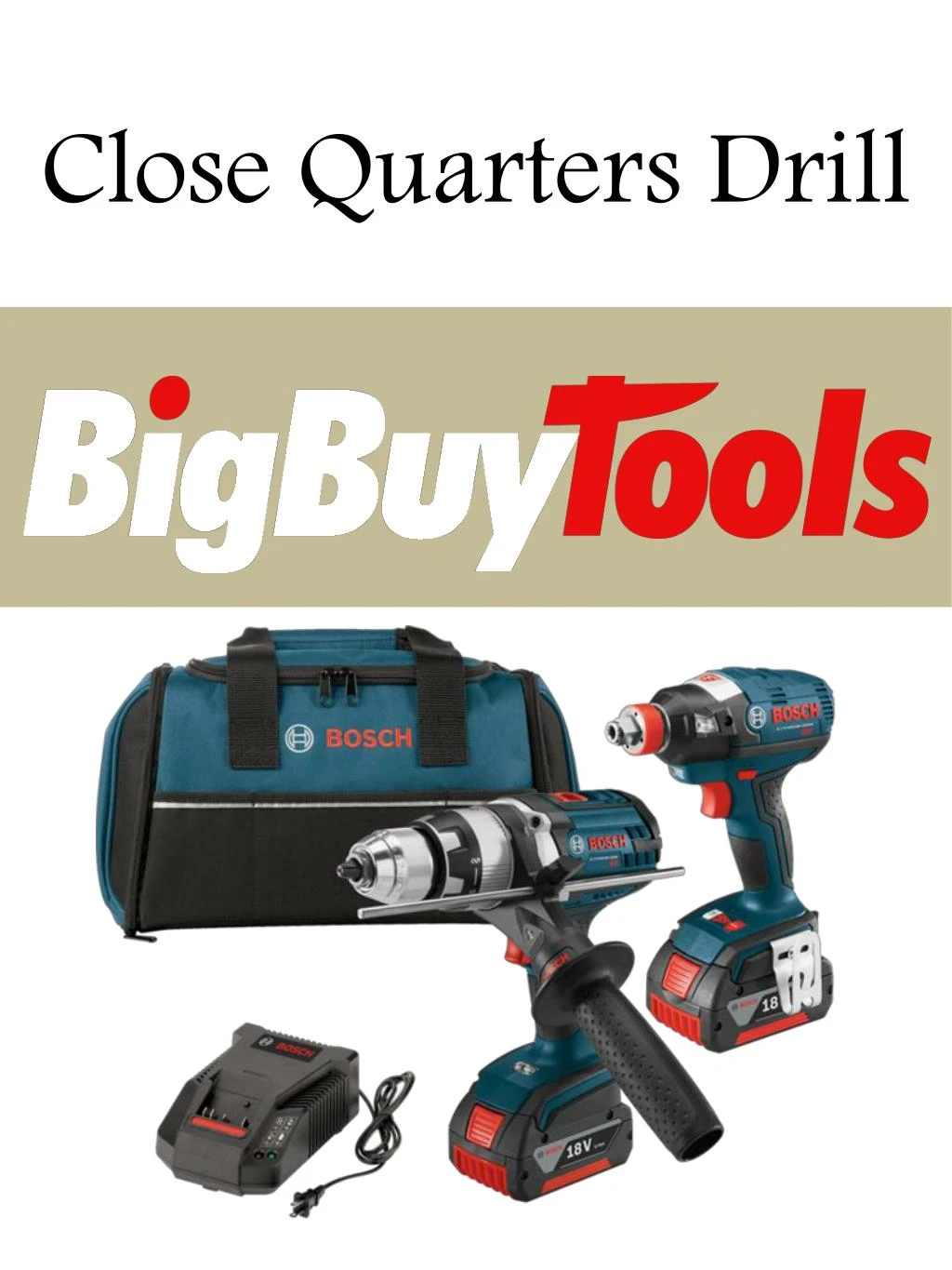 close quarters drill