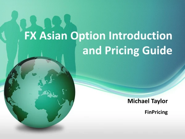 Practical Guide for Pricing FX Asian Option