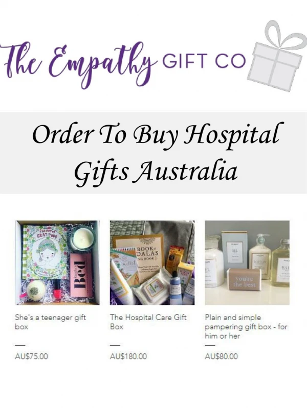 Order To Buy Hospital Gifts Australia