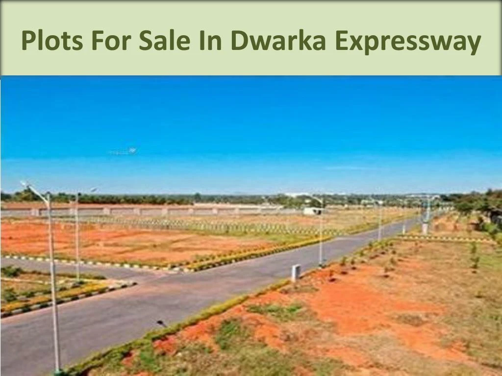 plots for sale in dwarka expressway