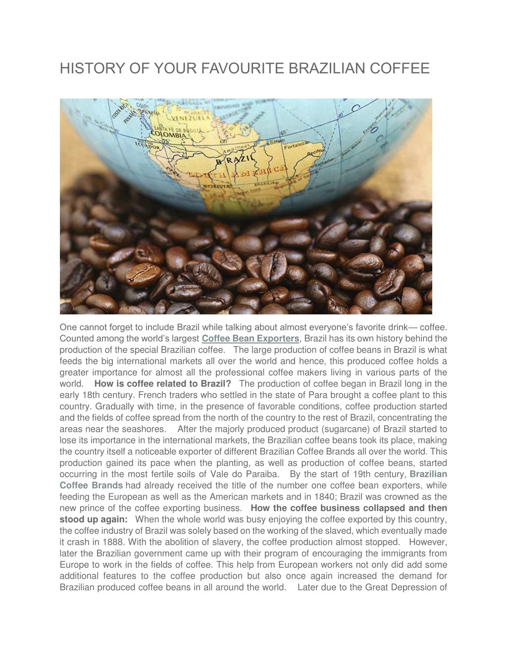 history of your favourite brazilian coffee